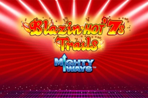Capa do slot Blazin' Hot 7s Trails Mighty Ways